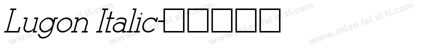 Lugon Italic字体转换